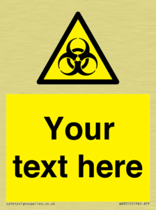 Custom Bio-Hazard Sign